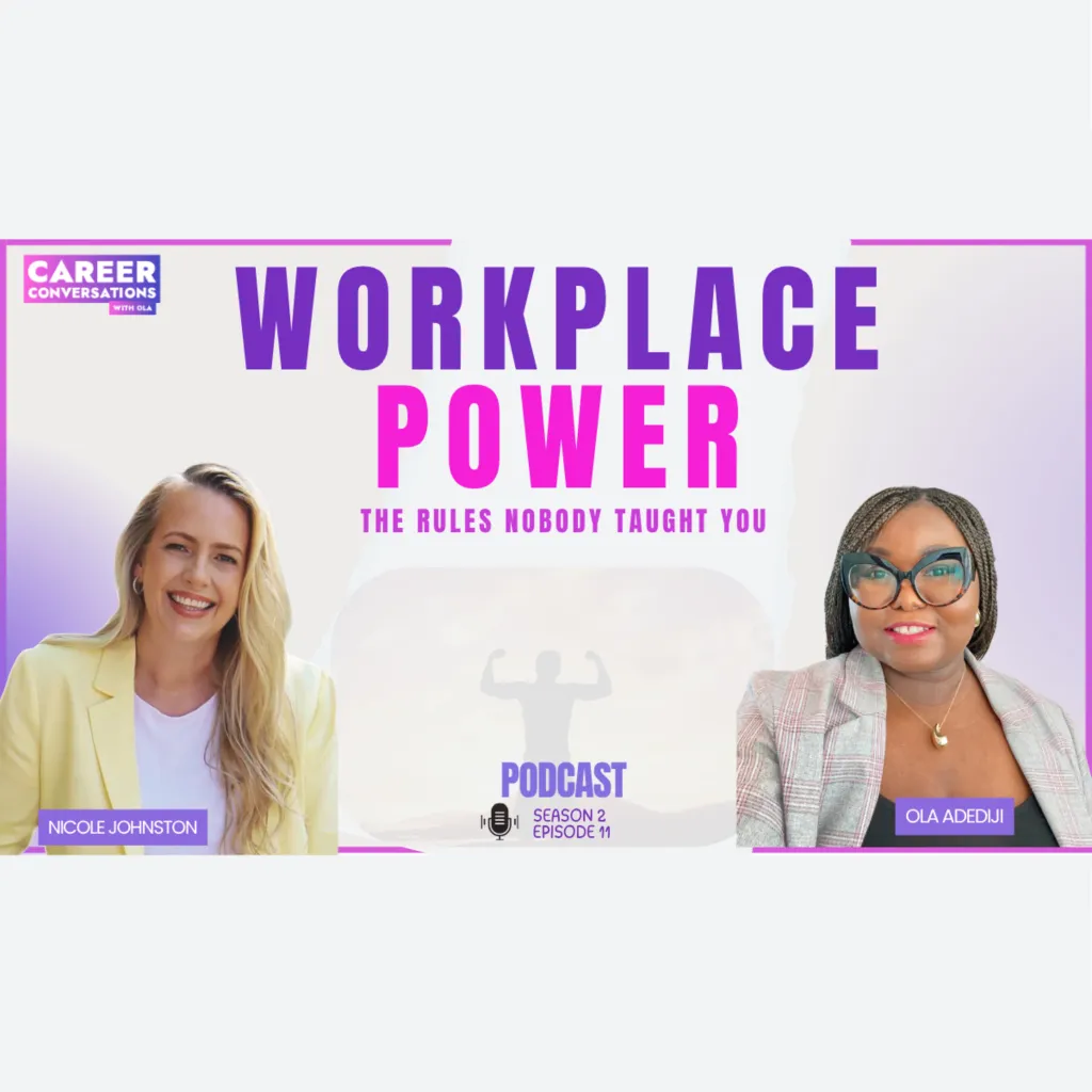 Power Literacy: The Workplace Rules Nobody Taught You — CareerZone by Ola episode cover